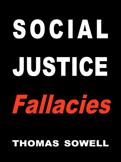 Title details for Social Justice Fallacies by Thomas Sowell - Available